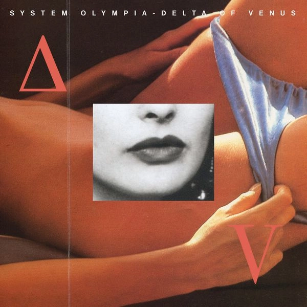 SYSTEM OLYMPIA / DELTA OF VENUS