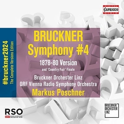 MARKUS POSCHNER / マルクス・ポシュナー / ブルックナー:交響曲第4番 変ホ長調（第2稿 / コーストヴェット版）