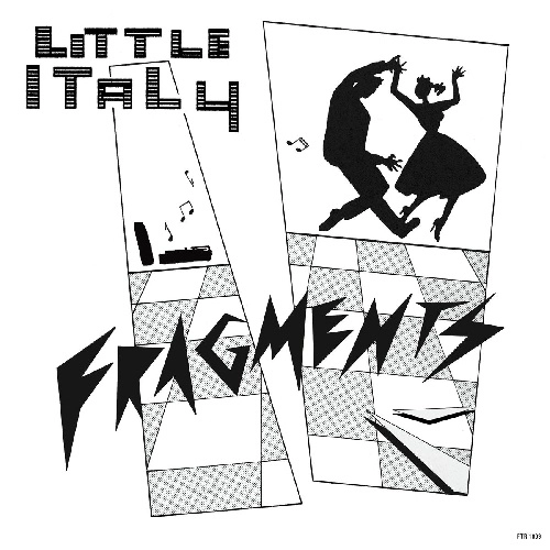 LITTLE ITALY / FRAGMENTS