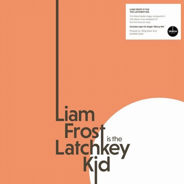 LIAM FROST / THE LATCHKEY KID (SIGNED X 1500 - 140G BLACK VINYL)