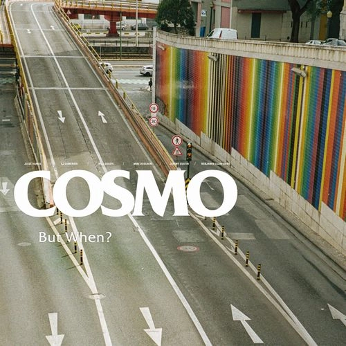 COSMO (Jesse Harris)  / BUT WHEN?