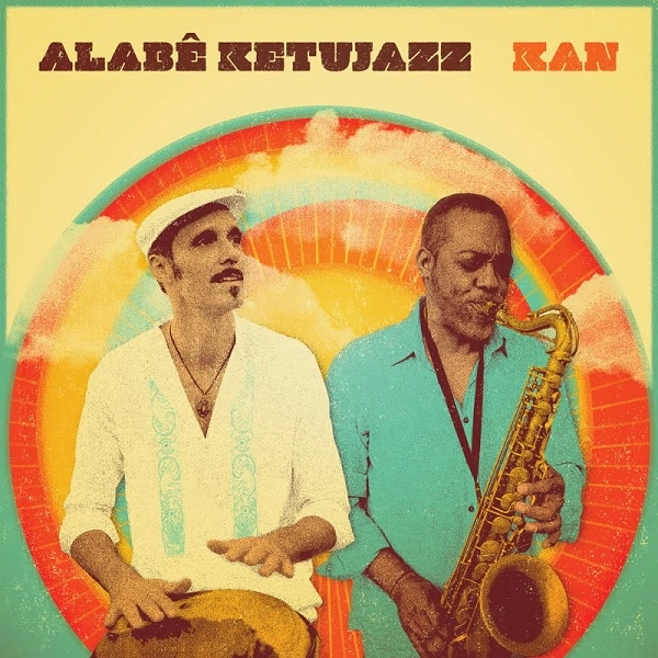 ALABE KETUJAZZ / アラベー・ケトゥジャズ / KAN