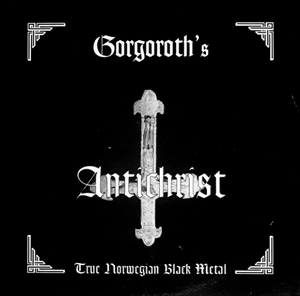 GORGOROTH / ゴルゴロス / ANTICHRIST (LP)