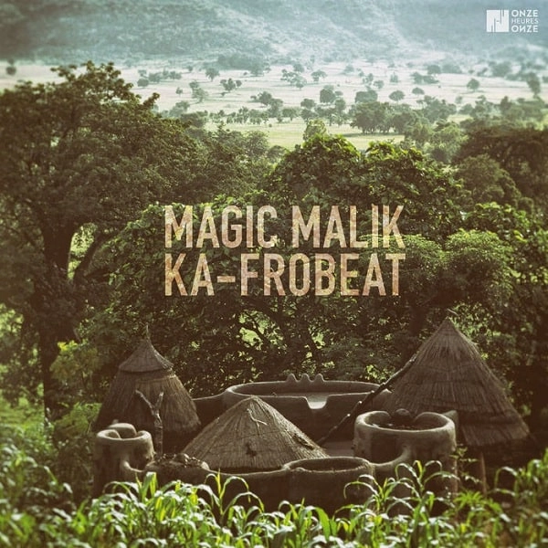MAGIC MALIK / マジックマリック / MAGIC MALIK KA-FROBEAT