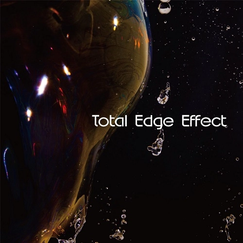 TEE (PROG) / ティー (PROG) / トータル･エッジ･エフェクト / TOTAL EDGE EFFECT