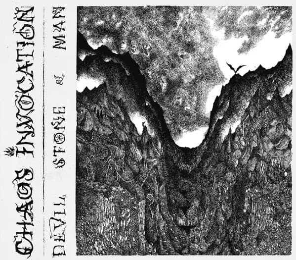 CHAOS INVOCATION / DEVIL, STONE & MAN