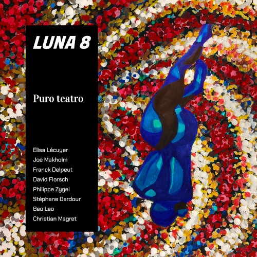 LUNA OCHO / PURO TEATRO