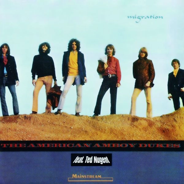 TED NUGENT & THE AMBOY DUKES / テッド・ニュージェント & ジ・アンボイ・デュークス / ミグレーション