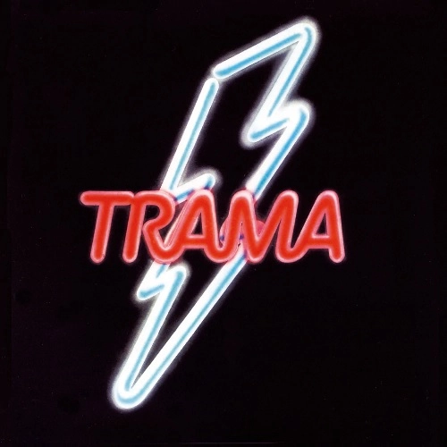 TRAMA / トラマ / トラマ