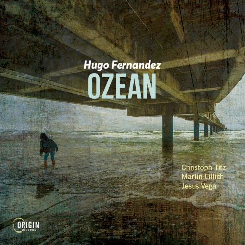 HUGO FERNANDEZ / ウーゴ・フェルナンデス / OZEAN