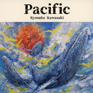 RYOSUKE KAWASAKI / 川崎良介 / Pacific