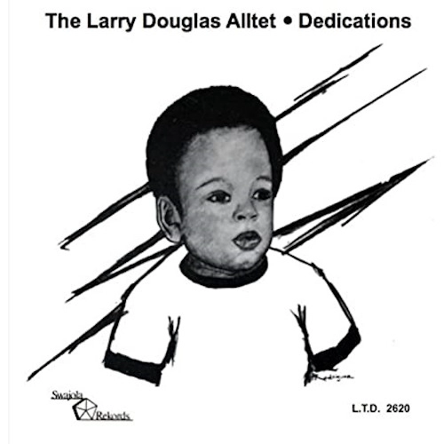 LARRY DOUGLAS / ラリー・ダグラス / DEDICATIONS (SILVER VINYL)