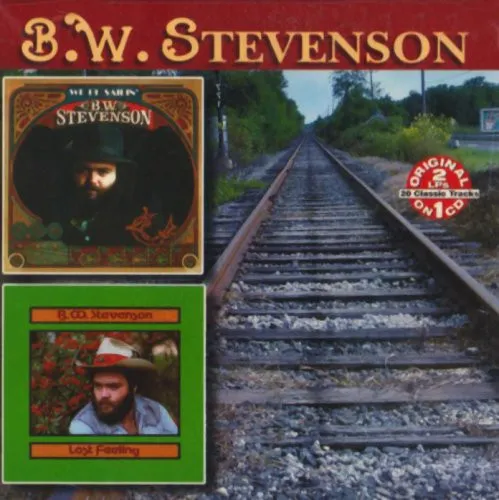 B.W. STEVENSON / WE BE SAILIN' / LOST FEELING