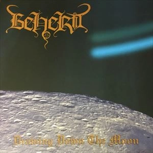 BEHERIT / DRAWING DOWN THE MOON
