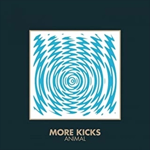 MORE KICKS / ANIMAL (7")