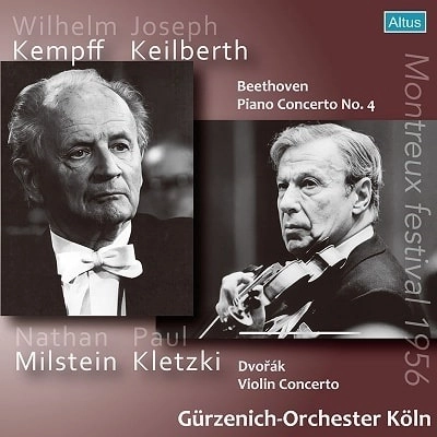 WILHELM KEMPFF / NATHAN MILSTEIN / ヴィルヘルム・ケンプ / ナタン・ミルシテイン / 1956年モントルー音楽祭ライヴ