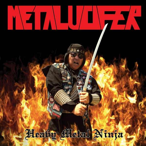METALUCIFER / メタルシファー / HEAVY METAL NINJA (AMERICAN ASSAULT) / HEAVY METAL NINJA (AMERICAN ASSAULT) 