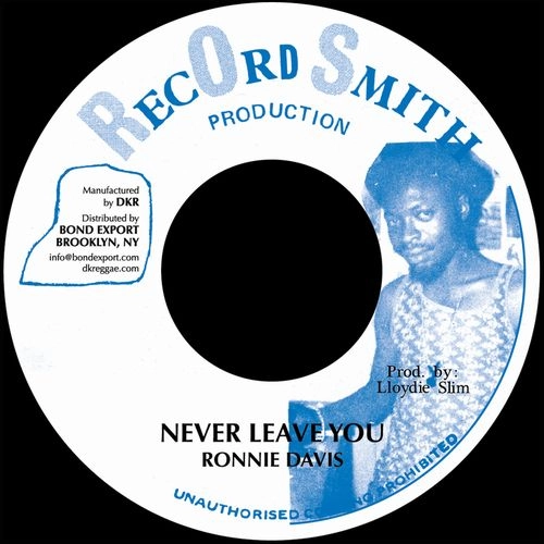 RONNIE DAVIS / ロニー・デイビス / NEVER LEAVE YOU