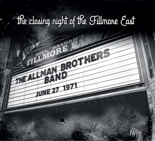 ALLMAN BROTHERS BAND / オールマン・ブラザーズ・バンド / CLOSING NIGHT AT THE FILLMORE EAST (CD) / CLOSING NIGHT AT THE FILLMORE EAST