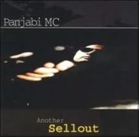 PANJABI MC / パンジャビMC / ANOTHER SELLOUT