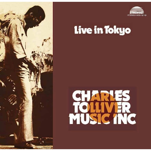 CHARLES TOLLIVER / チャールズ・トリヴァー / LIVE IN TOKYO(180G)