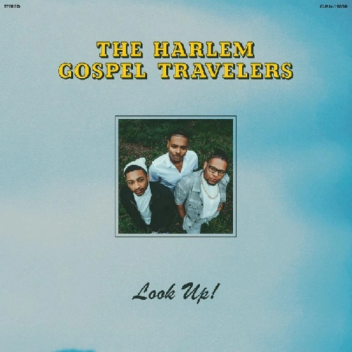 HARLEM GOSPEL TRAVELERS / LOOK UP! (BLUE VINYL)