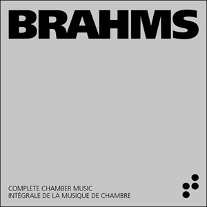 PIERRE FOUCHENNERET / ピエール・フシュヌレ / BRAHMS: COMPLETE CHAMBER MUSIC