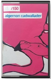 ALGERNON CADWALLADER / アルジャーノン・キャドウォラダー 商品一覧