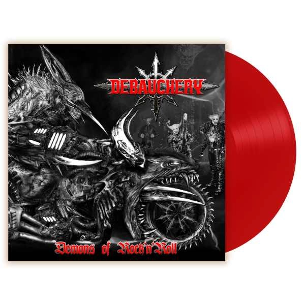 DEBAUCHERY / DEMONS OF ROCK'N'ROLL (RED VINYL)