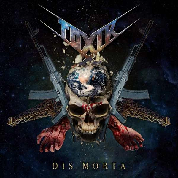 TOXIK / トキシック / DIS MORTA