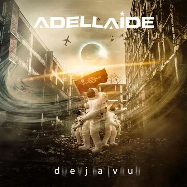 ADELLAIDE / DEJA-VU