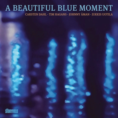 CARSTEN DAHL / カーステン・ダール / A BEAUTIFUL BLUE MOMENT / BEAUTIFUL BLUE MOMENT