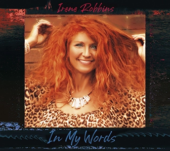 IRENE ROBBINS / IN MY WORDS
