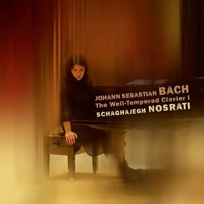 SCHAGHAJEGH NOSRATI / シャハイェフ・ノスラーティ / BACH:WELL-TEMPERED CLAVIER 1
