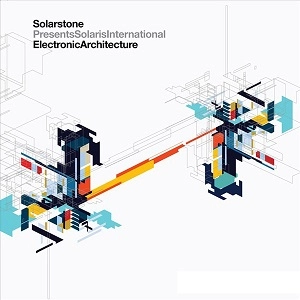 SOLARSTONE / PRESENTS SOLARIS INTERNATIONAL ELECTRONIC ARCHITECTURE