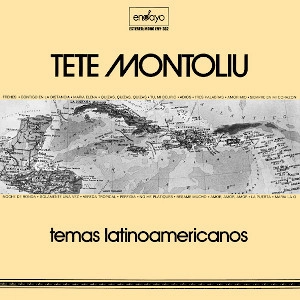 TETE MONTOLIU / テテ・モントリュー / テテ・プレイズ・ラティーナ