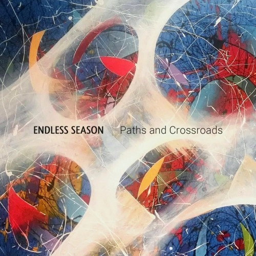 ENDLESS SEASON / PATHS AND CROSSROADS