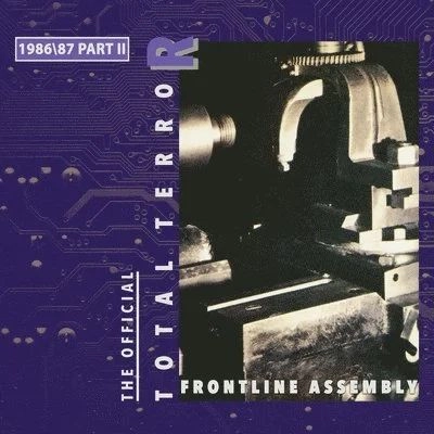 FRONT LINE ASSEMBLY / フロント・ライン・アッセンブリー / TOTAL TERROR PART II 1986/ 87 - PURPLE MARBLE