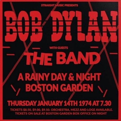 BOB DYLAN & THE BAND / ボブ・ディラン&ザ・バンド / ア･レイニー･デイ＆ナイト - ボストン･ガーデン1974