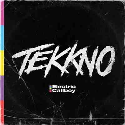 ELECTRIC CALLBOY / エレクトリック・コールボーイ / TEKKNO / テックノ