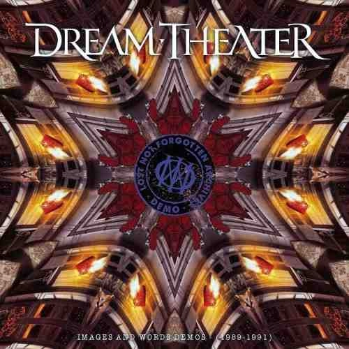 DREAM THEATER / ドリーム・シアター / LOST NOT FORGOTTEN ARCHIVES:IMAGES AND WORDS DEMOS - (1989-1991) / ロスト･ノット･フォゴトゥン･アーカイヴズ:イメージズ･アンド･ワーズ･デモ（1989-1991）（Blu-specCD2）