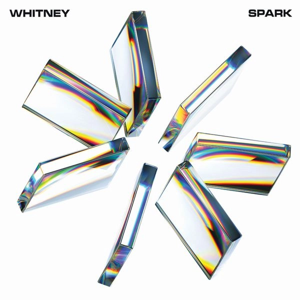 WHITNEY / ホイットニー / SPARK