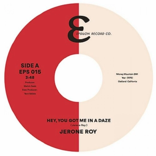 JERONE ROY / HEY, YOU YOU GOT ME IN A DAZE