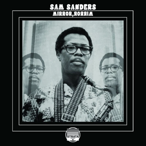 SAM SANDERS / サム・サンダース / MIRROR, MIRROR