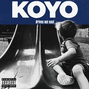 KOYO (PUNK) / DRIVES OUT EAST
