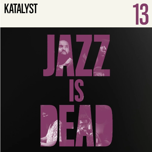 ADRIAN YOUNGE & ALI SHAHEED MUHAMMAD / エイドリアン・ヤング & アリ・シャヒード・ムハンマド / KATALYST (JAZZ IS DEAD 013) (LP)