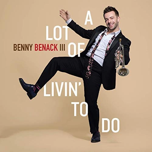 BENNY BENACK III / ベニー・ベナック・III / A Lot of Livin' to Do