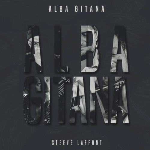 STEEVE LAFFONT / ALBA GITANA