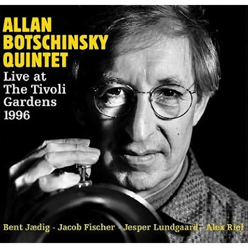 ALLAN BOTSCHINSKY / アラン・ボチンスキー / LIVE AT THE TIVOLI GARDENS 1996