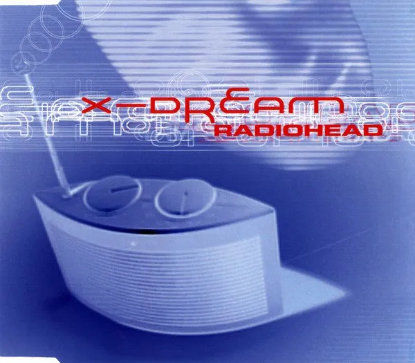 X-DREAM / RADIOHEAD
